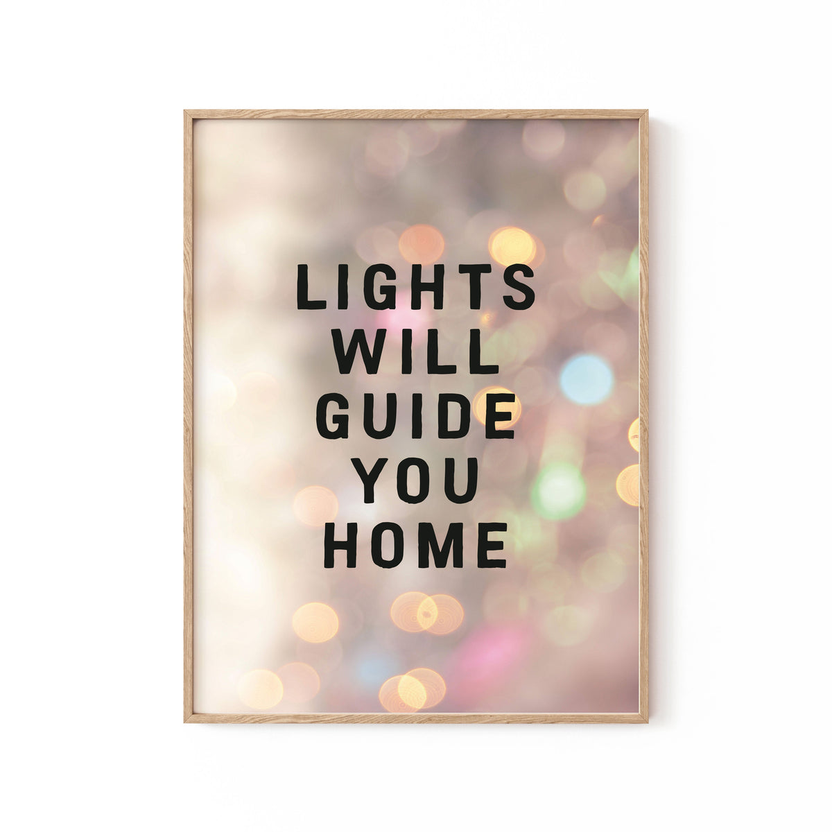 buy-lights-will-guide-you-home-motivational-posters-online-at-best