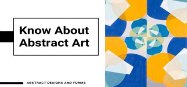 Certain Ways To Know About Abstract Paintings You Can Add in Your Design