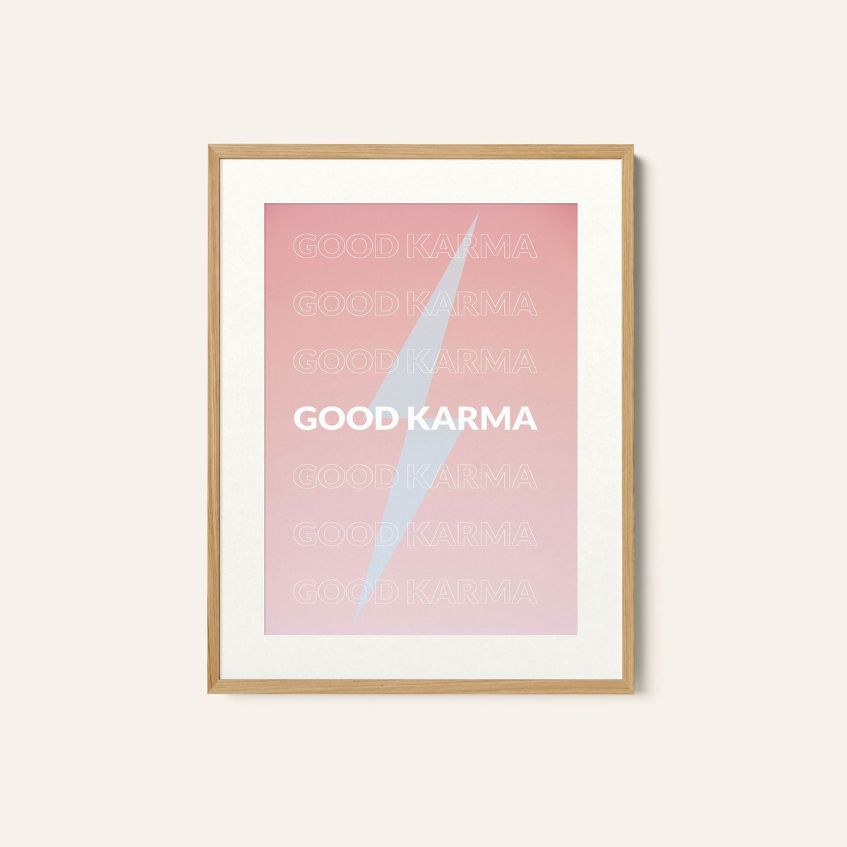 Good Karma, Motivational Poster