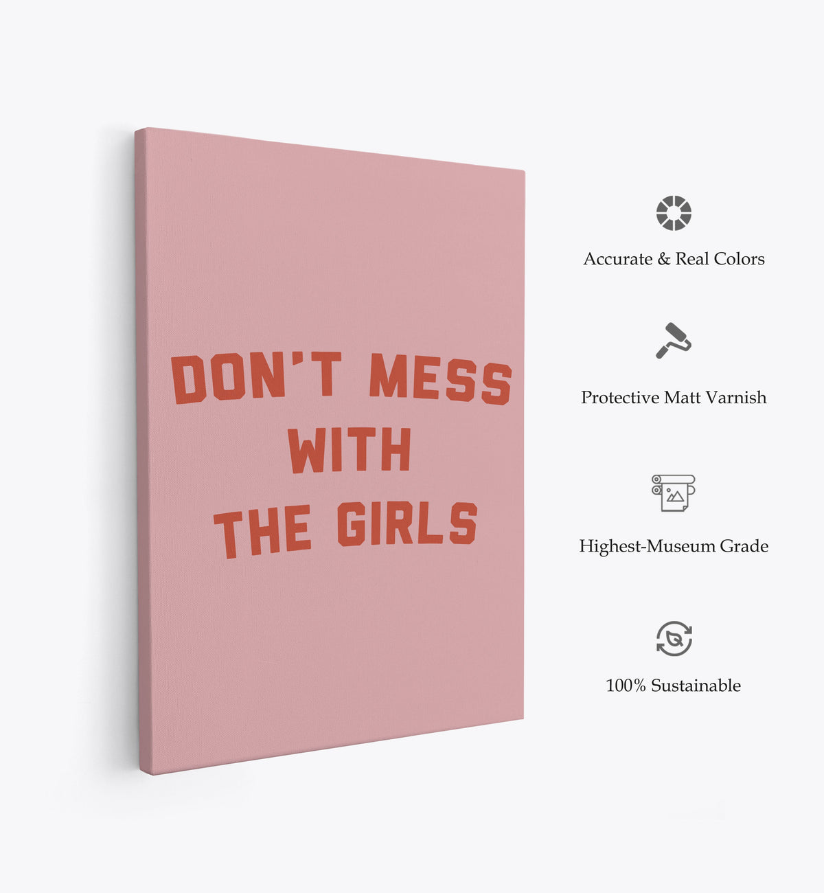 Dont Mess With the Girls, Inspirational poster